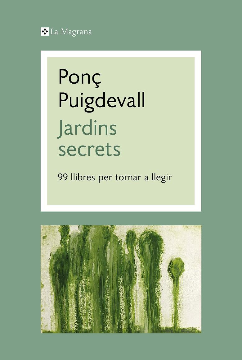 Jardins secrets | 9788412425352 | Puigdevall, Ponç | Llibres.cat | Llibreria online en català | La Impossible Llibreters Barcelona