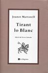 Tirant lo Blanc | 9788482649764 | Martorell, Joanot | Llibres.cat | Llibreria online en català | La Impossible Llibreters Barcelona