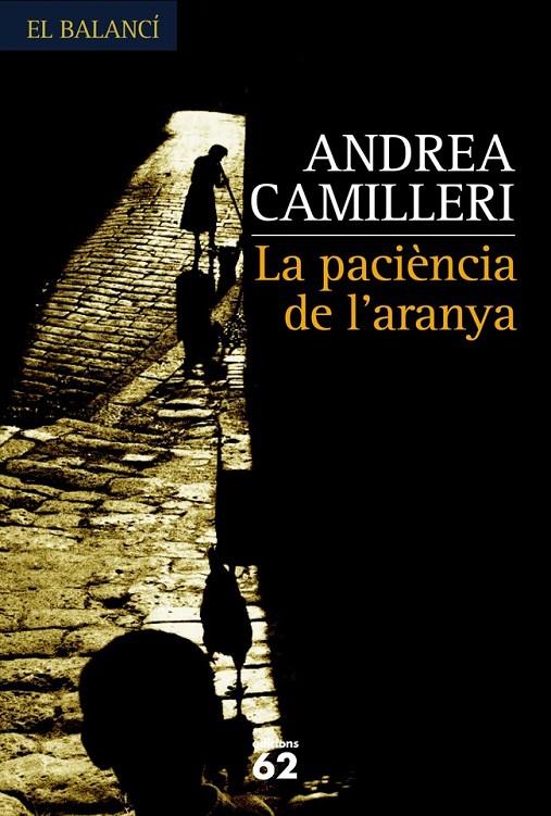 La paciència de l'aranya | 9788429764239 | Camilleri, Andrea | Llibres.cat | Llibreria online en català | La Impossible Llibreters Barcelona