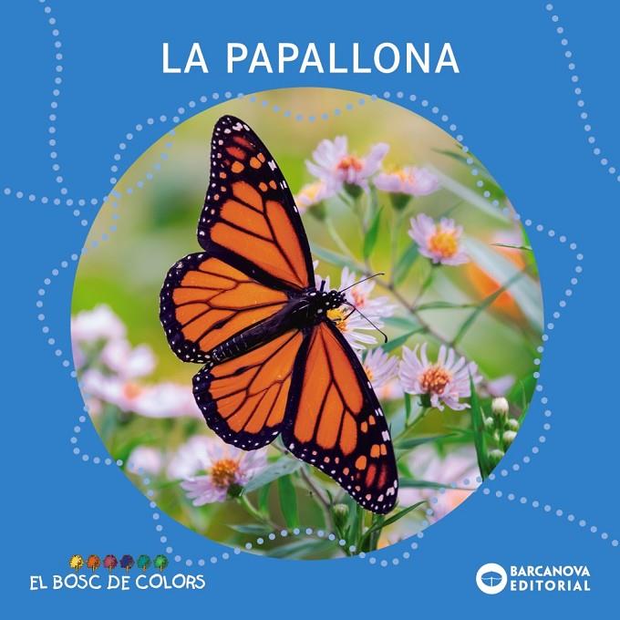 La papallona | 9788448952846 | Baldó, Estel/Gil, Rosa/Soliva, Maria | Llibres.cat | Llibreria online en català | La Impossible Llibreters Barcelona