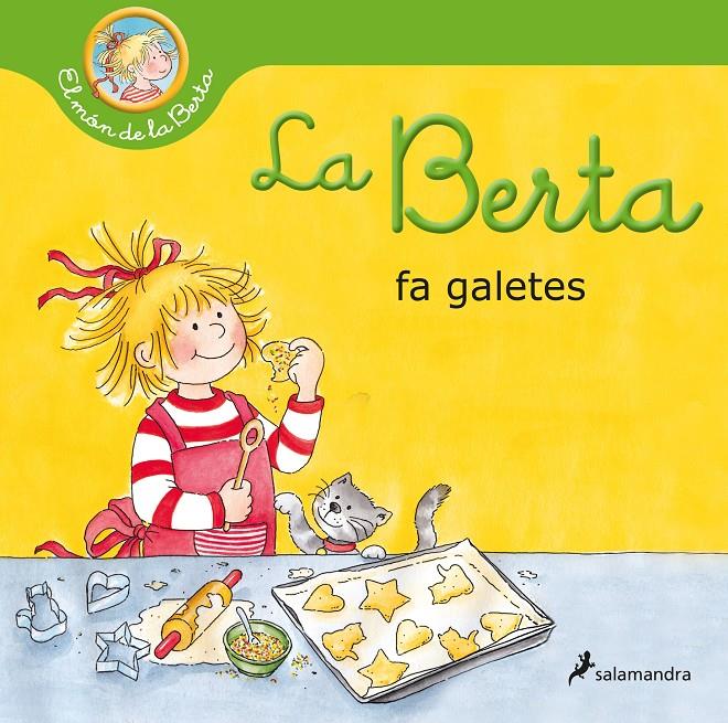 La Berta fa galetes (El món de la Berta) | 9788418637469 | Schneider, Liane | Llibres.cat | Llibreria online en català | La Impossible Llibreters Barcelona