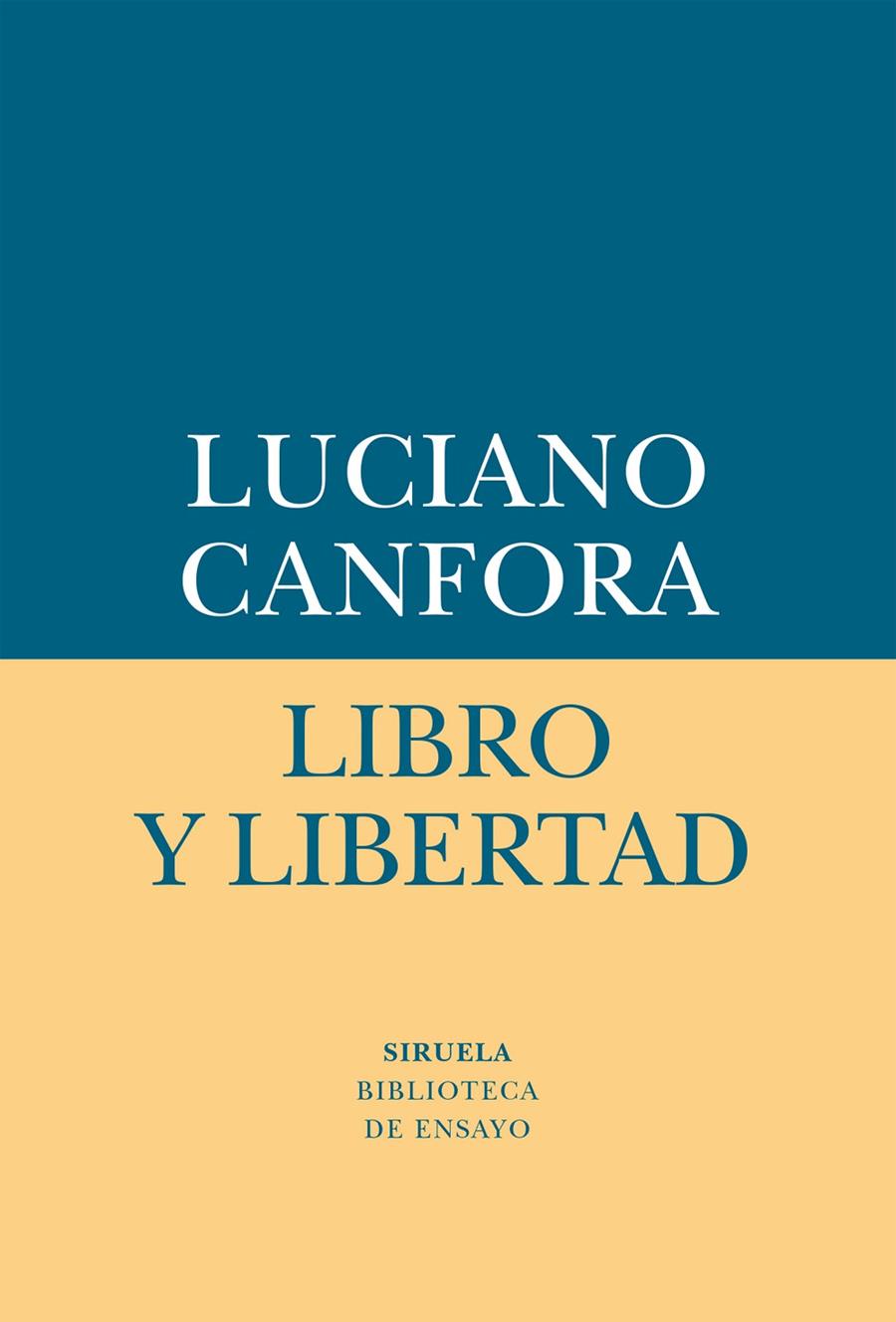 Libro y libertad | 9788417041526 | Canfora, Luciano | Llibres.cat | Llibreria online en català | La Impossible Llibreters Barcelona