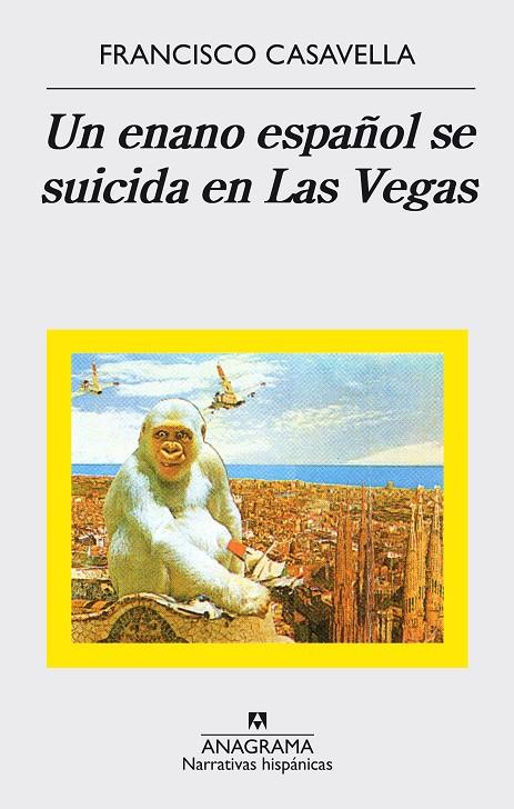 Un enano español se suicida en Las Vegas | 9788433998347 | Casavella, Francisco | Llibres.cat | Llibreria online en català | La Impossible Llibreters Barcelona