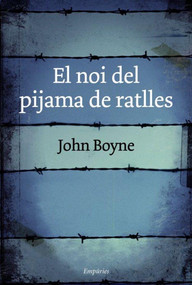 El noi del pijama de ratlles | 9788497874809 | Boyne, John | Llibres.cat | Llibreria online en català | La Impossible Llibreters Barcelona