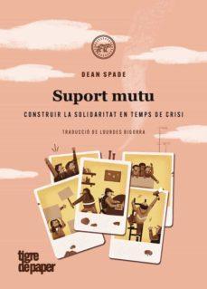Suport mutu | 9788418705243 | DEAN SPADE | Llibres.cat | Llibreria online en català | La Impossible Llibreters Barcelona