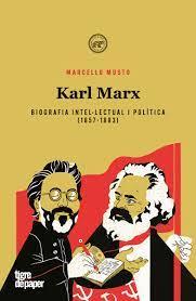 KARL MARX  | 9788418705564 | Musto, Marcello | Llibres.cat | Llibreria online en català | La Impossible Llibreters Barcelona
