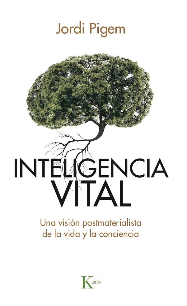 Inteligencia vital | 9788499884929 | Pigem Pérez, Jordi | Llibres.cat | Llibreria online en català | La Impossible Llibreters Barcelona