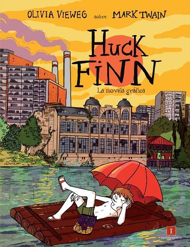 Huck Finn | 9788415979265 | Vieweg, Olivia | Llibres.cat | Llibreria online en català | La Impossible Llibreters Barcelona