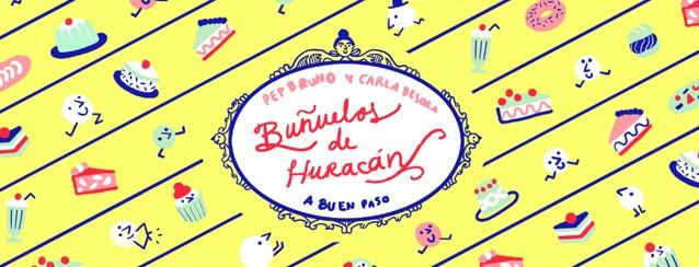Buñuelos de huracán | 9788494285462 | Bruno Galán, Pep | Llibres.cat | Llibreria online en català | La Impossible Llibreters Barcelona