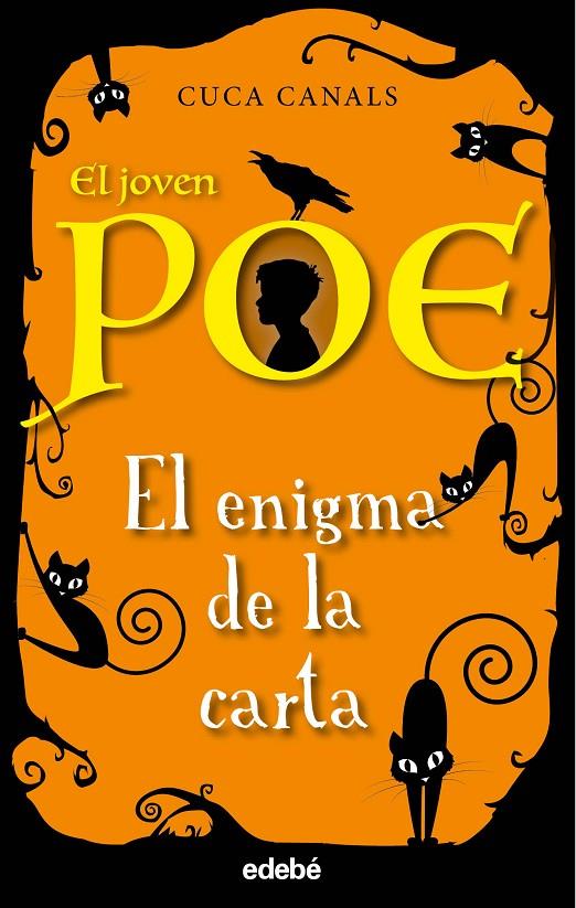 El joven Poe: EL ENIGMA DE LA CARTA | 9788468334547 | Canals, Cuca/Seudónimo | Llibres.cat | Llibreria online en català | La Impossible Llibreters Barcelona