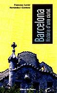 Barcelona. Història d'una ciutat | 9788495317223 | Hernàndez i Cardona, Francesc Xavier | Llibres.cat | Llibreria online en català | La Impossible Llibreters Barcelona