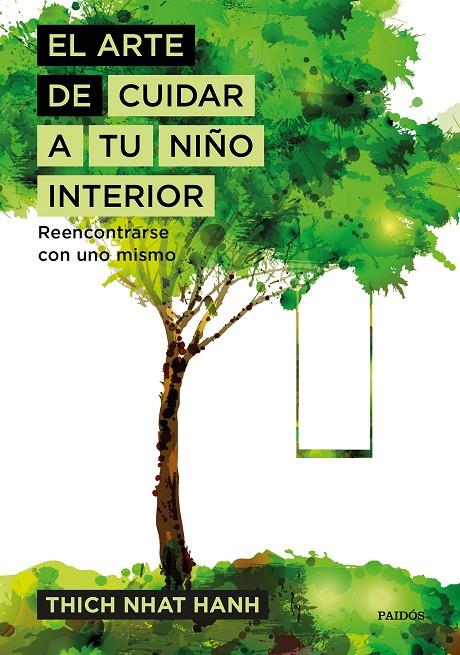 El arte de cuidar a tu niño interior | 9788449333309 | Hanh, Thich Nhat | Llibres.cat | Llibreria online en català | La Impossible Llibreters Barcelona