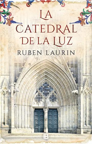 La catedral de la luz | 9788466663656 | Laurin, Ruben | Llibres.cat | Llibreria online en català | La Impossible Llibreters Barcelona