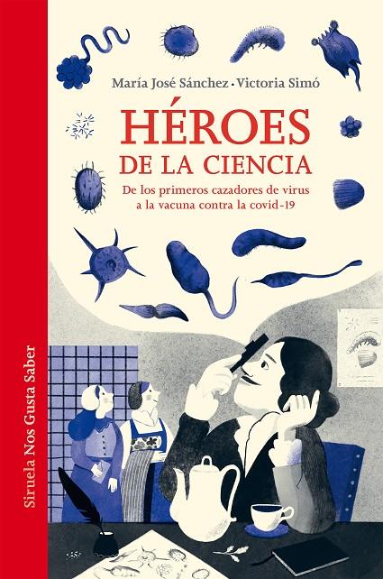 Héroes de la ciencia | 9788419207319 | Sánchez, María José/Simó, Victoria | Llibres.cat | Llibreria online en català | La Impossible Llibreters Barcelona