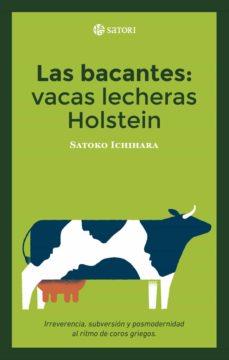 BACANTES, LAS VACAS LECHERAS HOLSTEIN | 9788417419868 | SATOKO ICHIHARA | Llibres.cat | Llibreria online en català | La Impossible Llibreters Barcelona