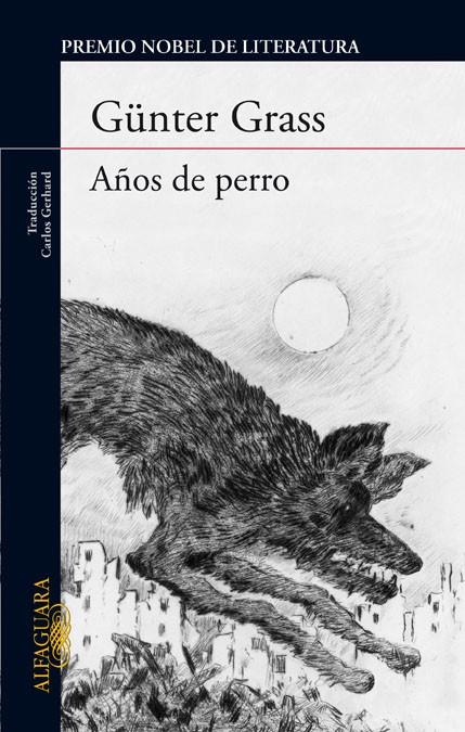 Años de perro | 9788420406992 | Grass, Günter | Llibres.cat | Llibreria online en català | La Impossible Llibreters Barcelona