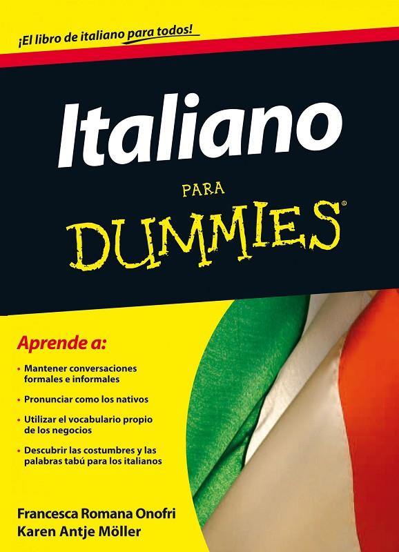 Italiano para Dummies | 9788432920943 | Francesca Romana Onofri/Karen Antje Möller | Llibres.cat | Llibreria online en català | La Impossible Llibreters Barcelona