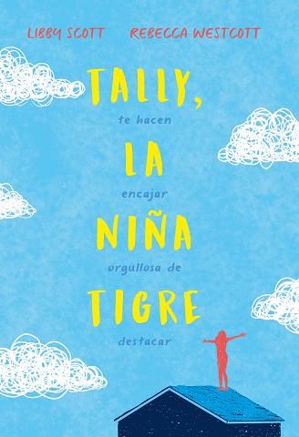 Tally, la niña tigre | 9788417761899 | Scott, Libby/Westcott, Rebecca | Llibres.cat | Llibreria online en català | La Impossible Llibreters Barcelona