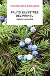 Fruits silvestres del Pirineu | 9788496779655 | Solé, Caterina | Llibres.cat | Llibreria online en català | La Impossible Llibreters Barcelona