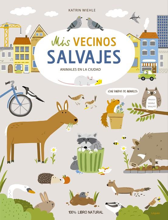 Mis vecinos salvajes | 9788412491456 | Wiehle, Katrin | Llibres.cat | Llibreria online en català | La Impossible Llibreters Barcelona