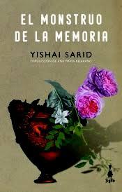 EL MONSTRUO DE LA MEMORIA | 9788494899393 | Yishai Sarid | Llibres.cat | Llibreria online en català | La Impossible Llibreters Barcelona