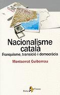 Nacionalisme català. Franquisme, transició i democràcia | 9788473067966 | Guibernau, Montserrat | Llibres.cat | Llibreria online en català | La Impossible Llibreters Barcelona