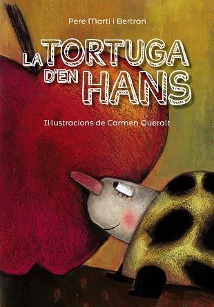 La tortuga d'en Hans | 9788448945848 | Martí i Bertran, Pere | Llibres.cat | Llibreria online en català | La Impossible Llibreters Barcelona