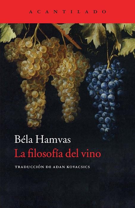 La filosofía del vino | 9788416011261 | Hamvas, Béla | Llibres.cat | Llibreria online en català | La Impossible Llibreters Barcelona