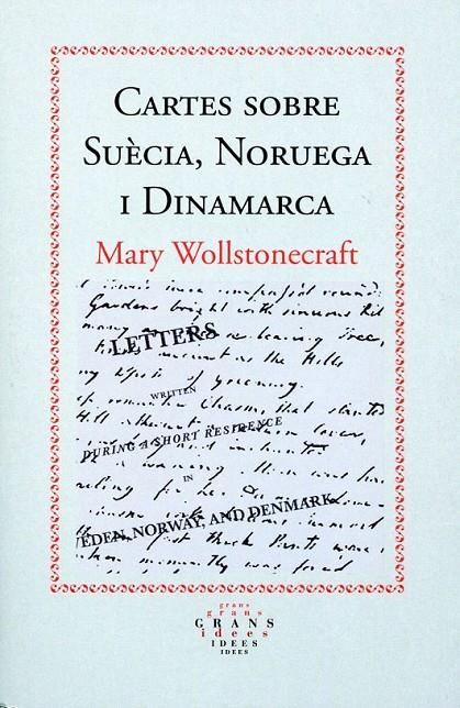 Cartes sobre Suècia, Noruega i Dinamarca | 9788475028453 | Wollstonecraft, Mary | Llibres.cat | Llibreria online en català | La Impossible Llibreters Barcelona