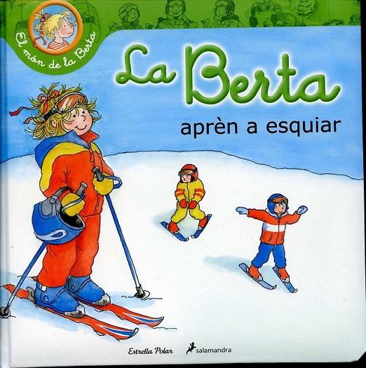 La Berta aprèn a esquiar | 9788499329710 | Schneider, Liane | Llibres.cat | Llibreria online en català | La Impossible Llibreters Barcelona