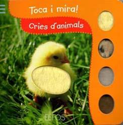 Toca i Mira. Cries d'animals | 9788484233848 | Llibres.cat | Llibreria online en català | La Impossible Llibreters Barcelona