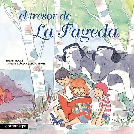 El tresor de La Fageda | 9788415097495 | Molist, Pep | Llibres.cat | Llibreria online en català | La Impossible Llibreters Barcelona
