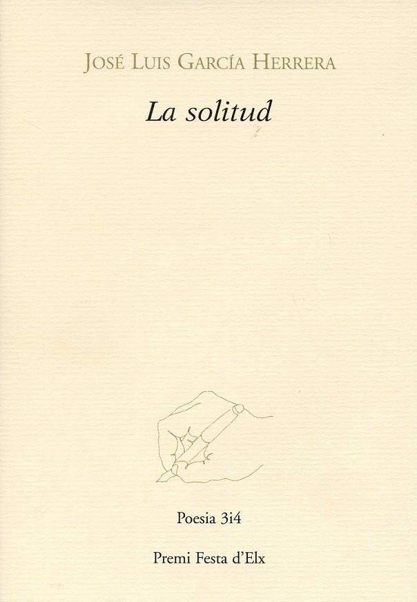 La solitud | 9788475029085 | García Herrera, Jose Luis | Llibres.cat | Llibreria online en català | La Impossible Llibreters Barcelona