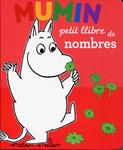 Mumin. Petit llibre de nombres | 9788424632922 | Jansson, Tove | Llibres.cat | Llibreria online en català | La Impossible Llibreters Barcelona