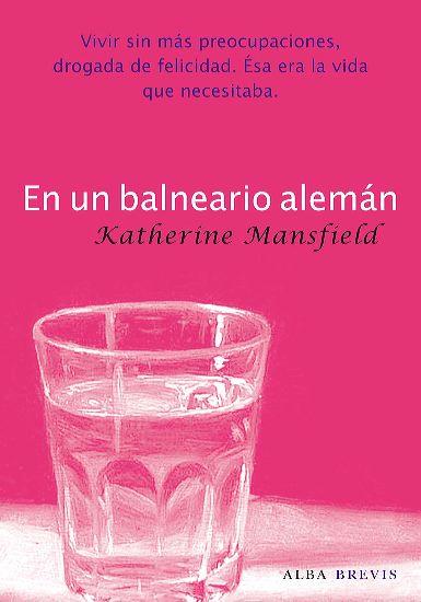 EN UN BALNEARIO ALEMÁN | 9788484286134 | MANSFIELD, KATHERINE | Llibres.cat | Llibreria online en català | La Impossible Llibreters Barcelona
