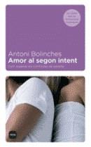 Amor al segon intent | 9788496499140 | Bolinches, Antoni | Llibres.cat | Llibreria online en català | La Impossible Llibreters Barcelona