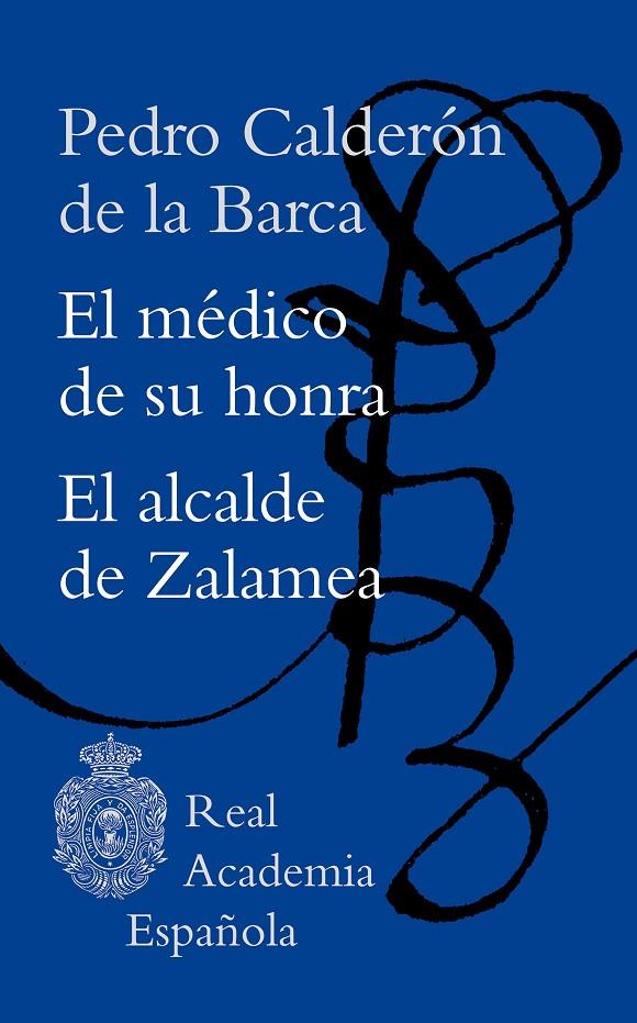 El médico de su honra / El alcalde de Zalamea | 9788467063424 | Calderón de la Barca, Pedro | Llibres.cat | Llibreria online en català | La Impossible Llibreters Barcelona