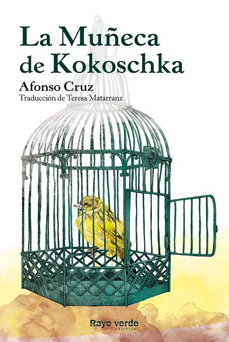La muñeca de Kokoschka | 9788415539902 | Cruz, Afonso | Llibres.cat | Llibreria online en català | La Impossible Llibreters Barcelona