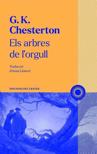 Els arbres de l'orgull | 9788412450316 | Chesterton, Gilbert Keith | Llibres.cat | Llibreria online en català | La Impossible Llibreters Barcelona