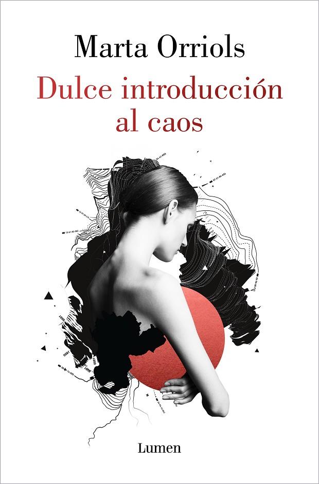 Dulce introducción al caos | 9788426407849 | Orriols, Marta | Llibres.cat | Llibreria online en català | La Impossible Llibreters Barcelona