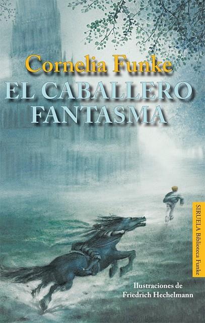 El caballero fantasma | 9788498416466 | Funke, Cornelia | Llibres.cat | Llibreria online en català | La Impossible Llibreters Barcelona