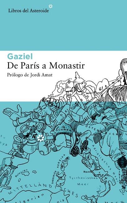 De París a Monastir | 9788415625728 | Gaziel | Llibres.cat | Llibreria online en català | La Impossible Llibreters Barcelona