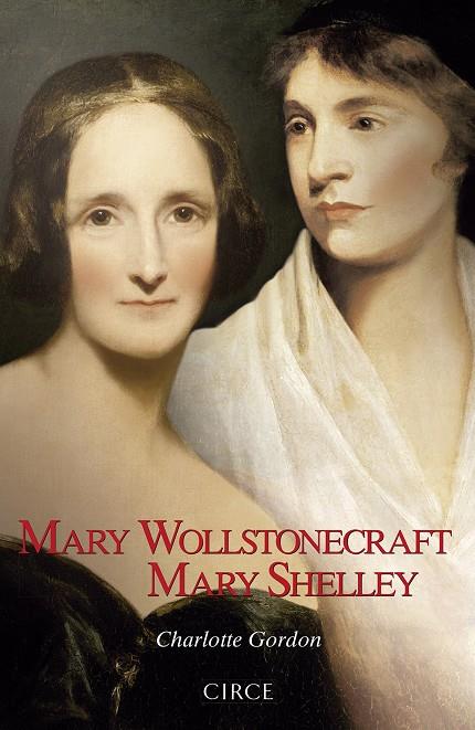 Mary Wollstonecraft Mary Shelley | 9788477653127 | Gordon, Charlotte | Llibres.cat | Llibreria online en català | La Impossible Llibreters Barcelona
