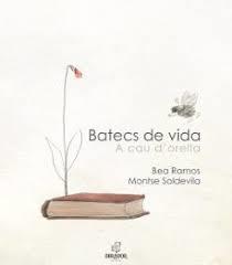BATECS DE VIDA A CAU D'ORELLA | 9788412702828 | Llibres.cat | Llibreria online en català | La Impossible Llibreters Barcelona