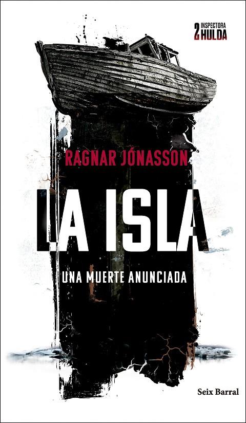 La isla (Serie Inspectora Hulda 2) | 9788432243271 | Jónasson, Ragnar | Llibres.cat | Llibreria online en català | La Impossible Llibreters Barcelona