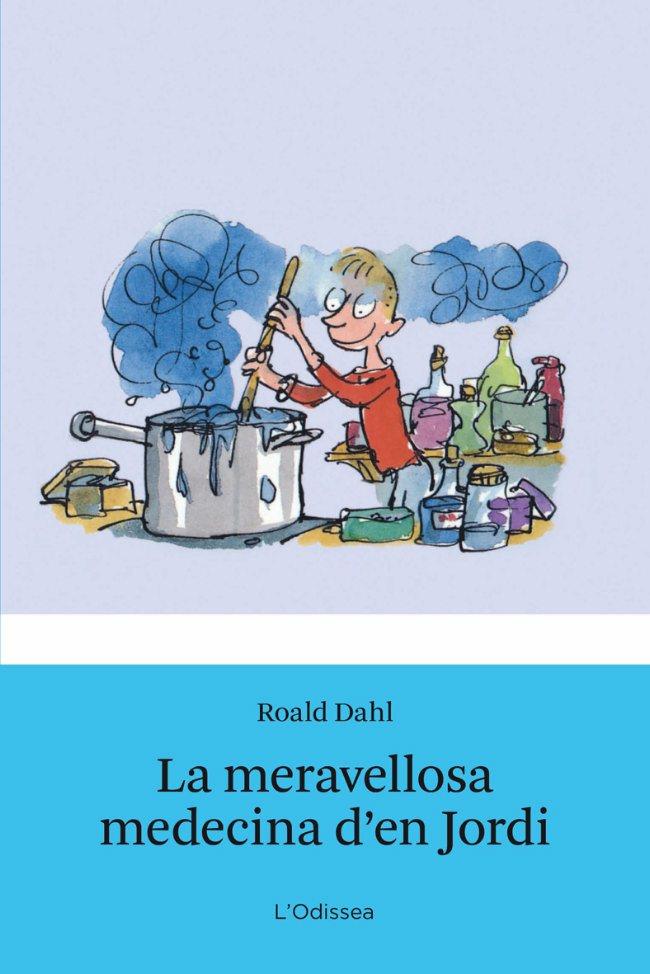 La meravellosa medecina d'en Jordi | 9788499326078 | Dahl, Roald | Llibres.cat | Llibreria online en català | La Impossible Llibreters Barcelona