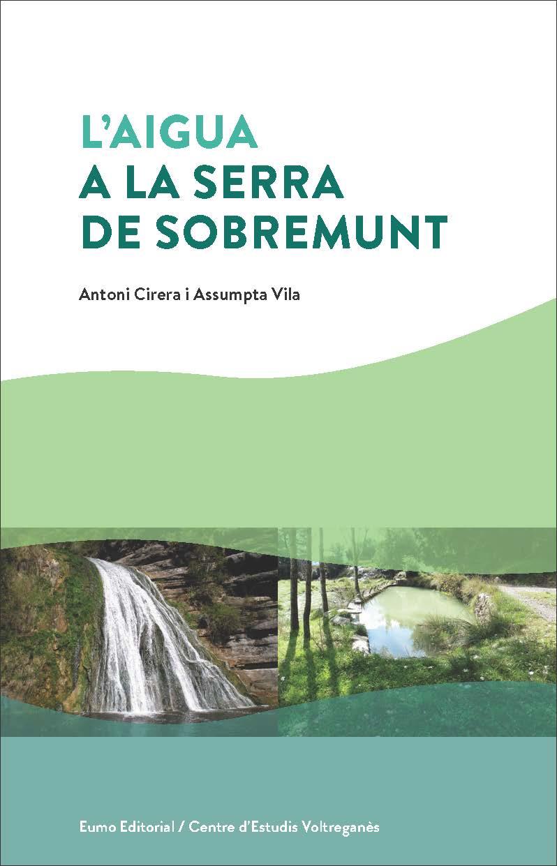 L'aigua a la serra de Sobremunt | 9788497666602 | Vila Alsina, Assumpta | Llibres.cat | Llibreria online en català | La Impossible Llibreters Barcelona