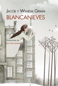 Blancanieves | 9788415564102 | Grimm, Jacob/Grimm, Wilhelm | Llibres.cat | Llibreria online en català | La Impossible Llibreters Barcelona