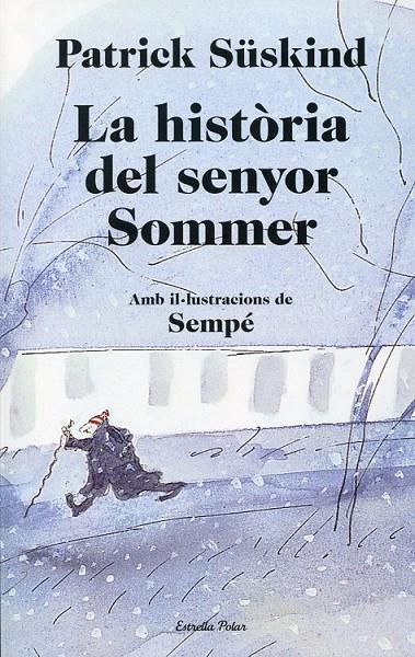 La història del senyor Sommer | 9788499323657 | Süskind, Patrick | Llibres.cat | Llibreria online en català | La Impossible Llibreters Barcelona