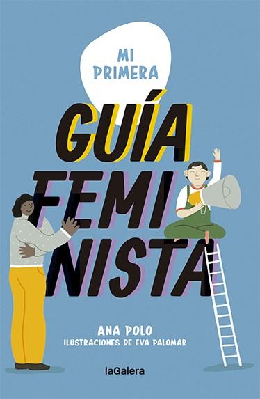 Mi primera guía feminista | 9788424671662 | Polo, Ana | Llibres.cat | Llibreria online en català | La Impossible Llibreters Barcelona